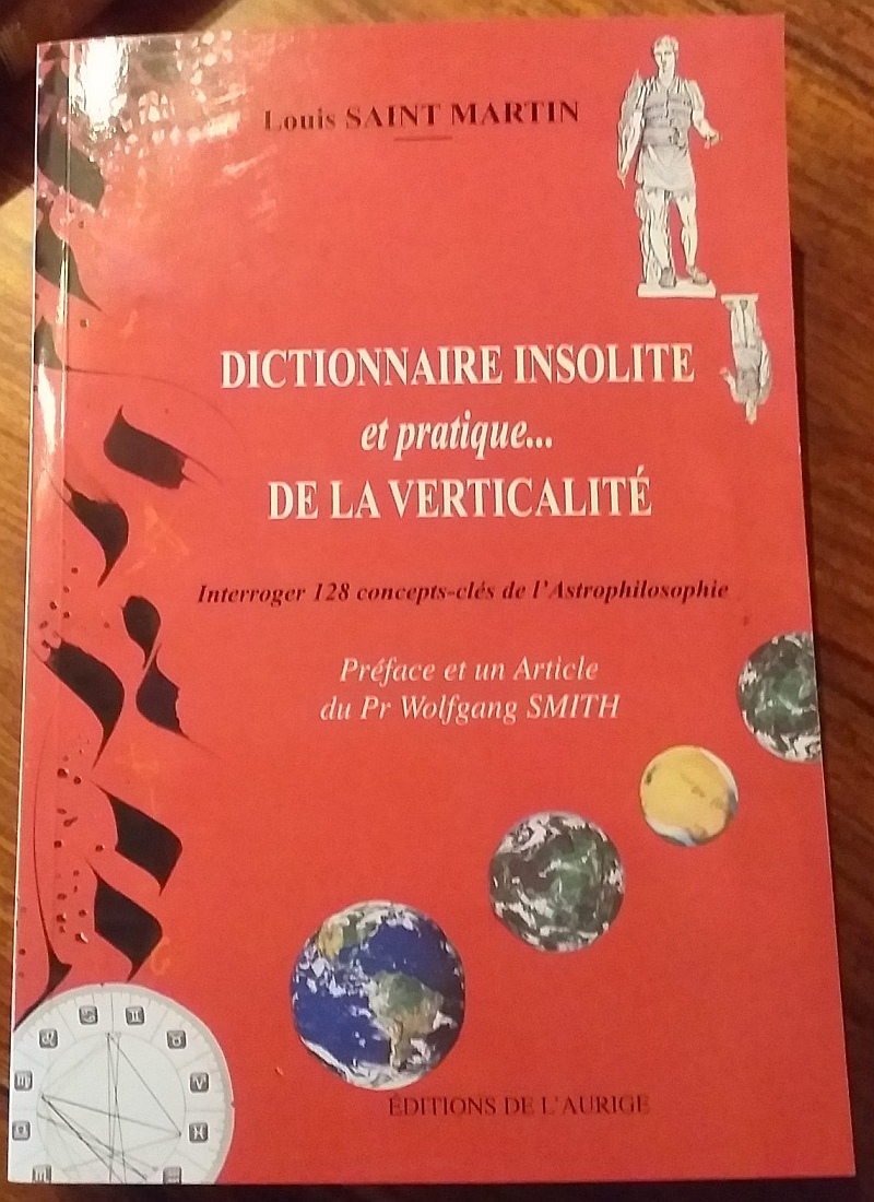 Dictionnaire insolite et pratique de la verticalité – Louis SAINT-MARTIN