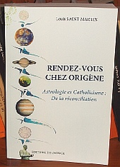 Rendez-vous chez Origène – Louis SAINT-MARTIN